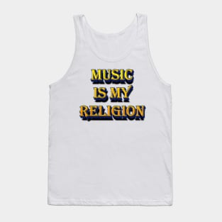 Music Is My Religion Tank Top